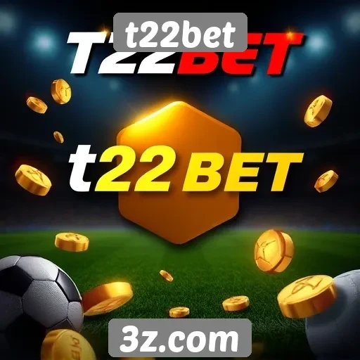 Promoções e bônus oferecidos pelo site t22bet